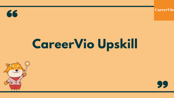 CareerVio Upskill สำหรับคนอยากเรียนไม่ยาวมาก